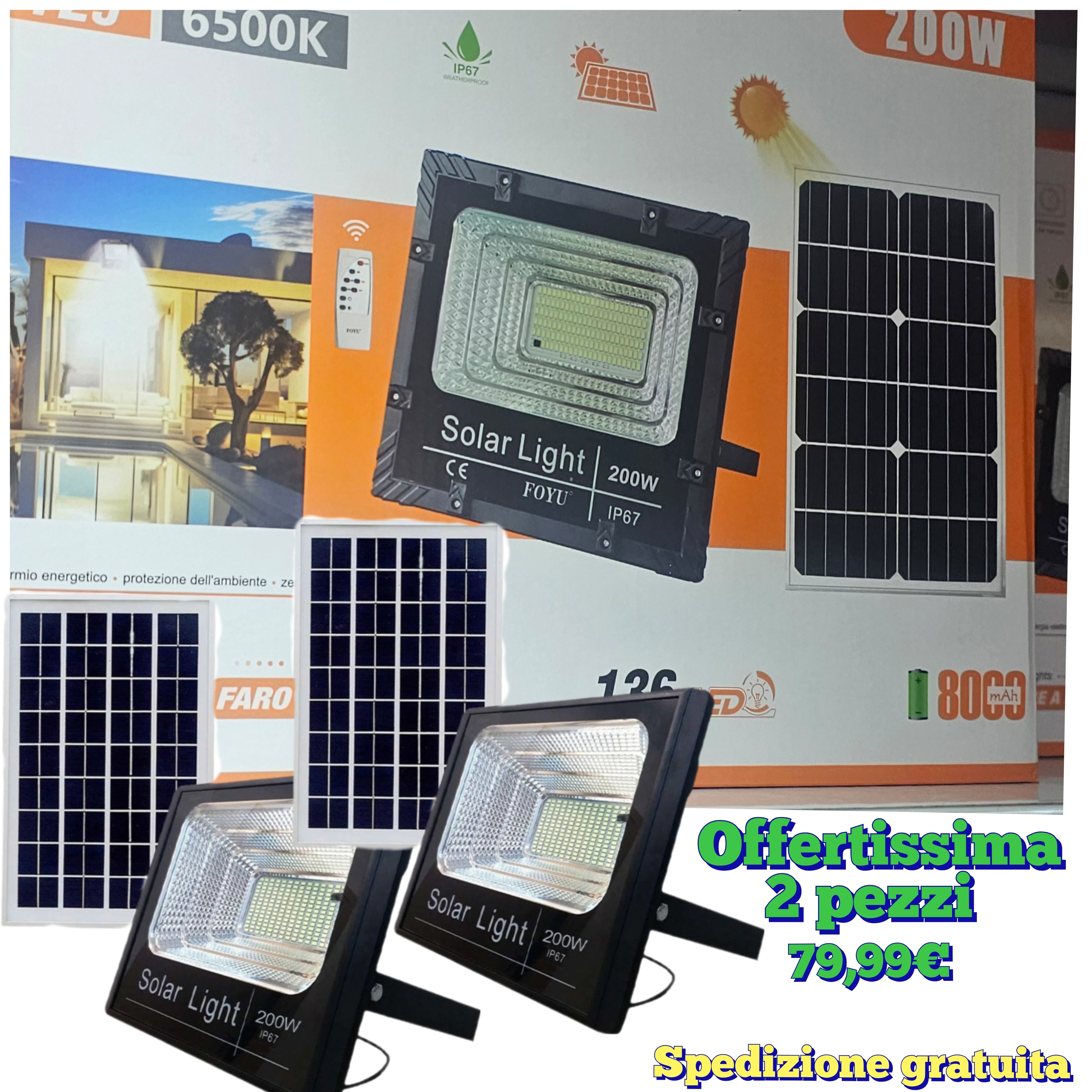 Promo 2 fari solari da 200 watt